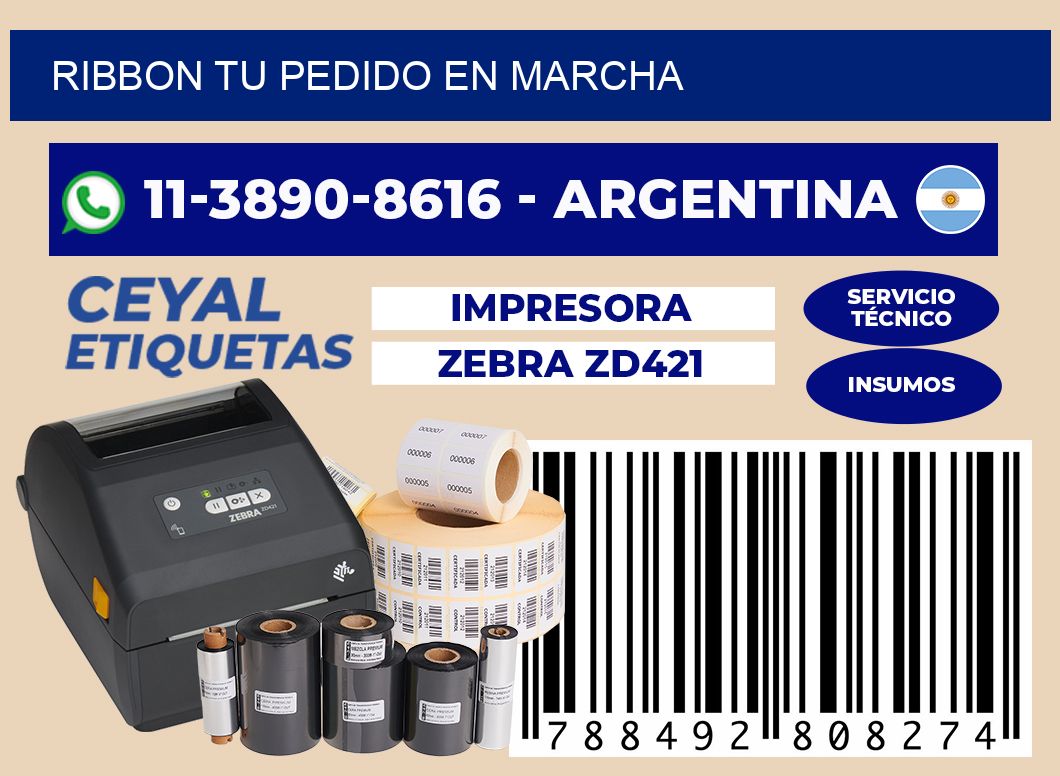 ribbon Tu pedido en marcha