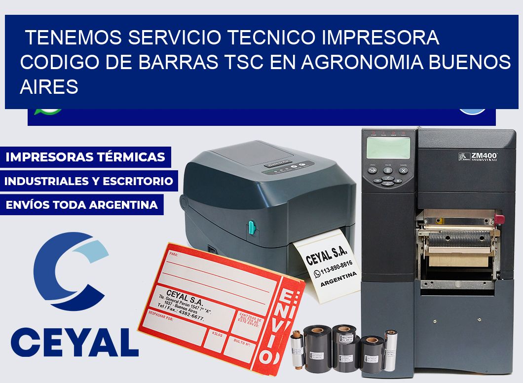 tenemos servicio tecnico impresora codigo de barras TSC en Agronomia Buenos Aires