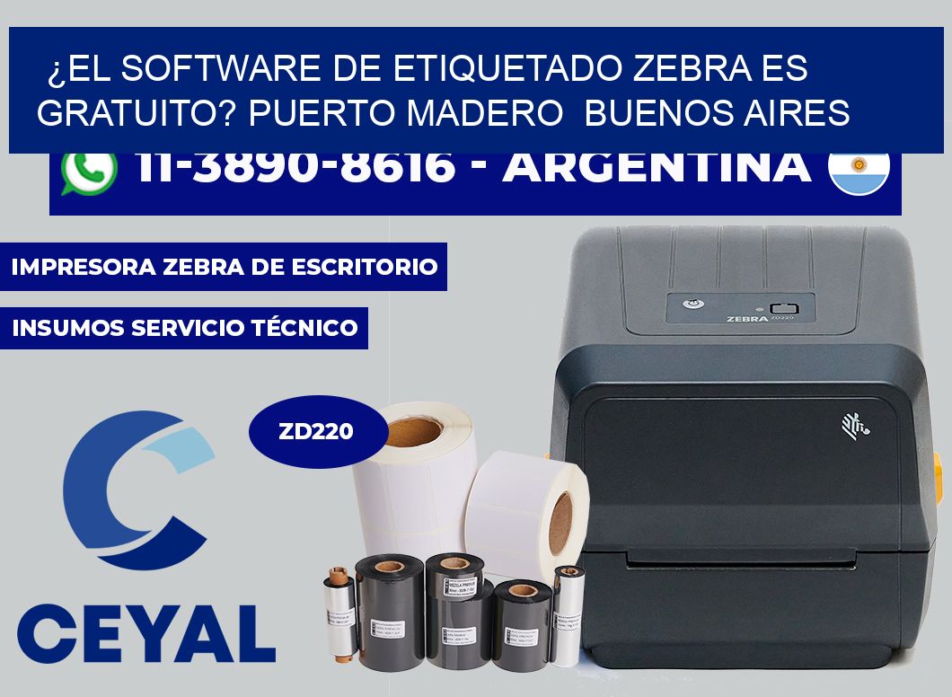 ¿El software de etiquetado Zebra es gratuito? Puerto Madero Buenos Aires