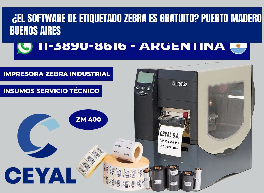 ¿El software de etiquetado Zebra es gratuito? Puerto Madero Buenos Aires