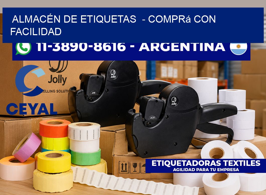 ALMACÉN DE ETIQUETAS - Comprá con facilidad