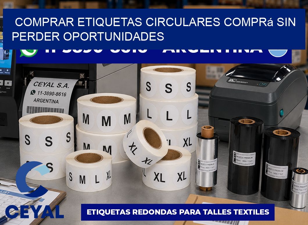 COMPRAR ETIQUETAS CIRCULARES Comprá sin perder oportunidades