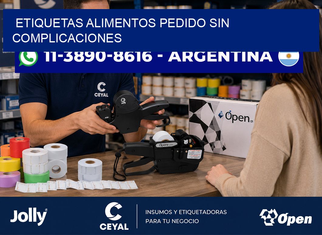 ETIQUETAS ALIMENTOS Pedido sin complicaciones