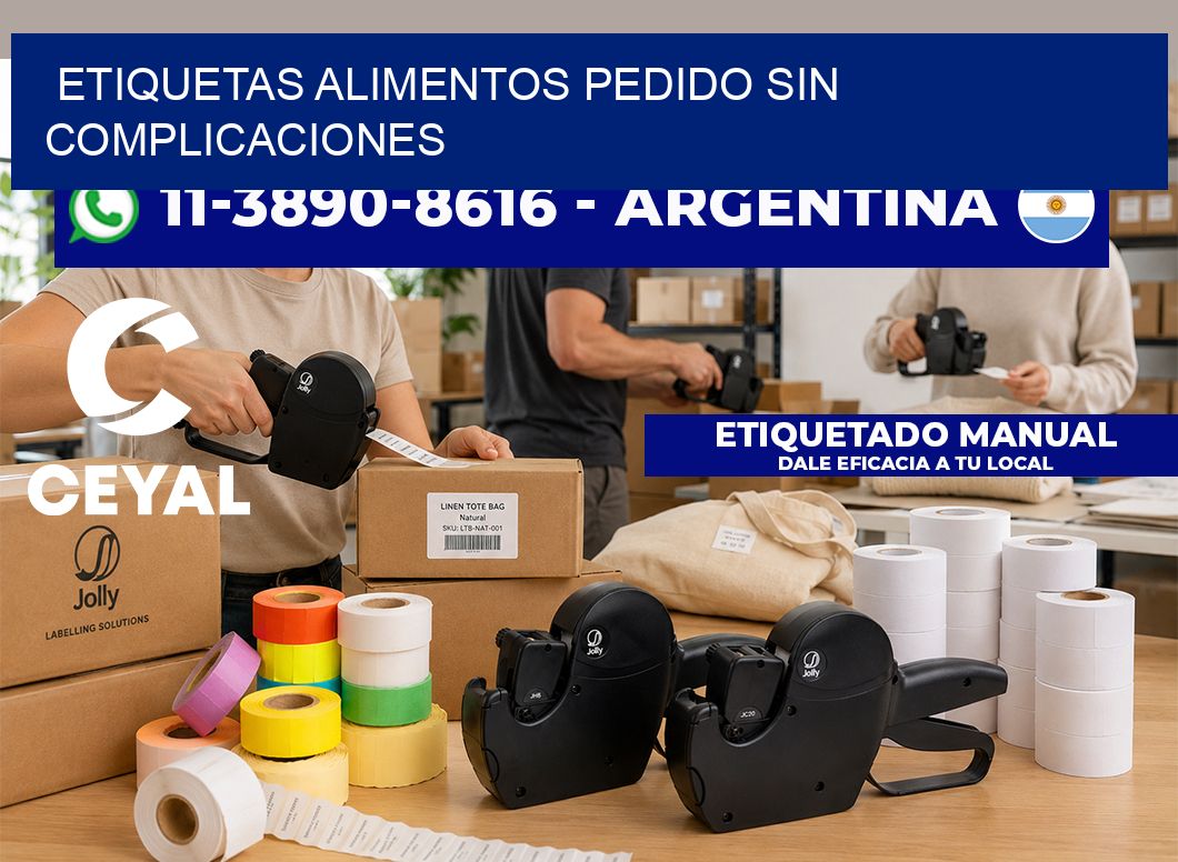 ETIQUETAS ALIMENTOS Pedido sin complicaciones