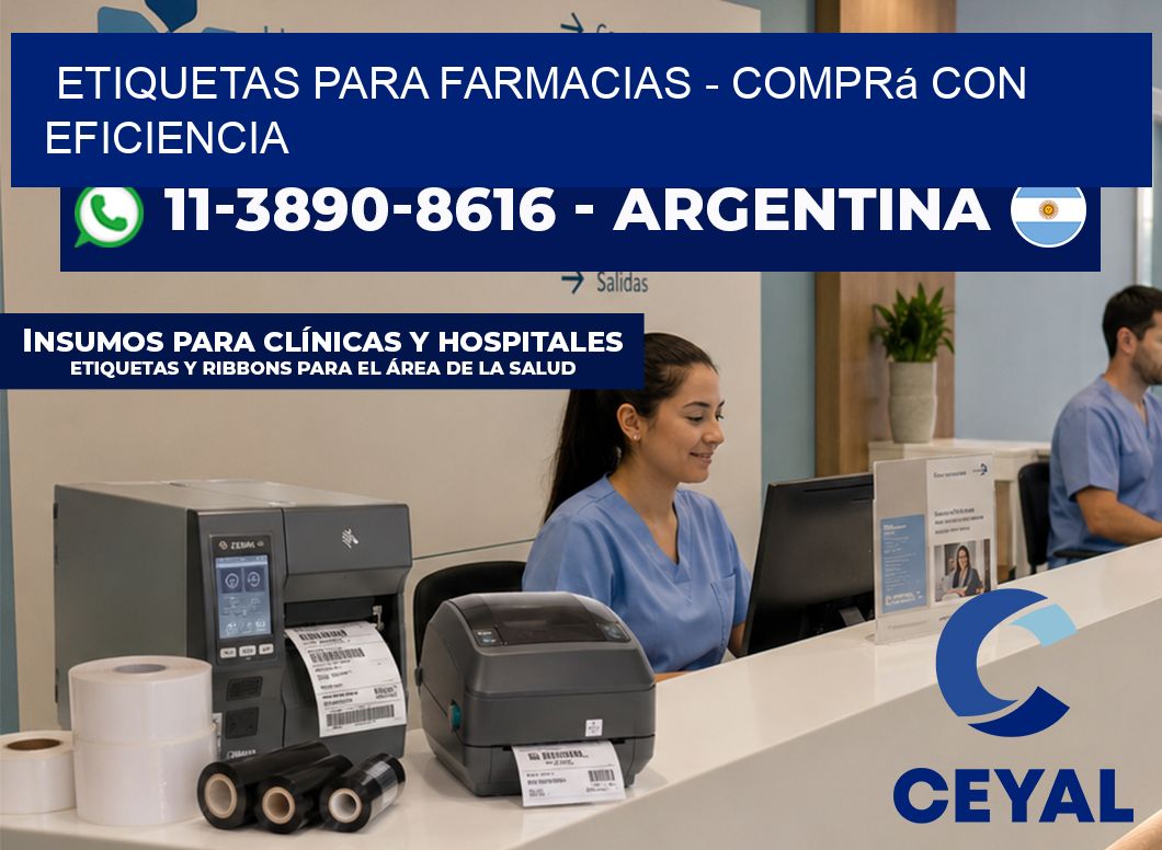 ETIQUETAS PARA FARMACIAS - Comprá con eficiencia