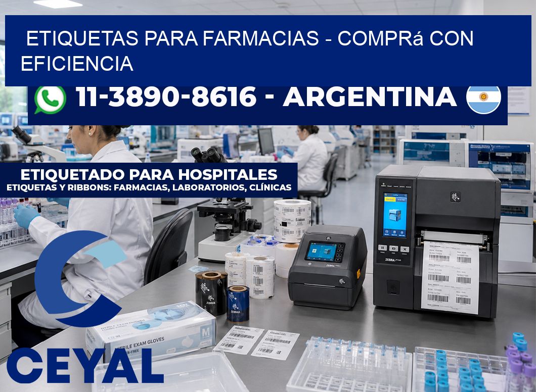 ETIQUETAS PARA FARMACIAS – Comprá con eficiencia