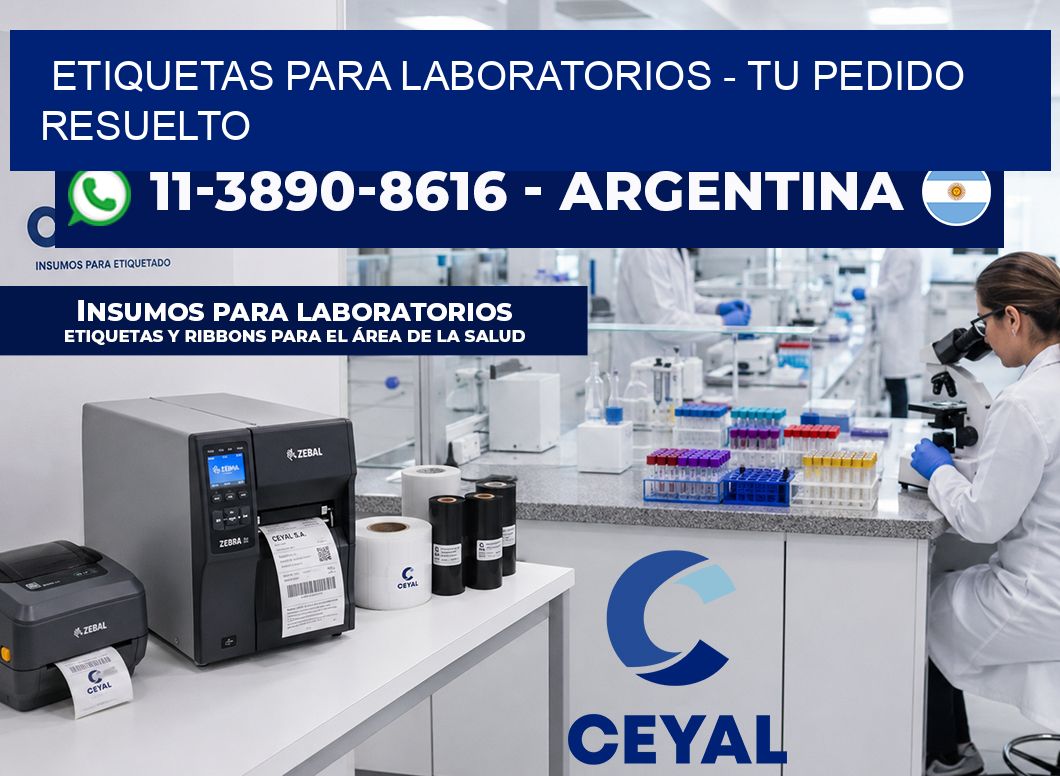 ETIQUETAS PARA LABORATORIOS – Tu pedido resuelto