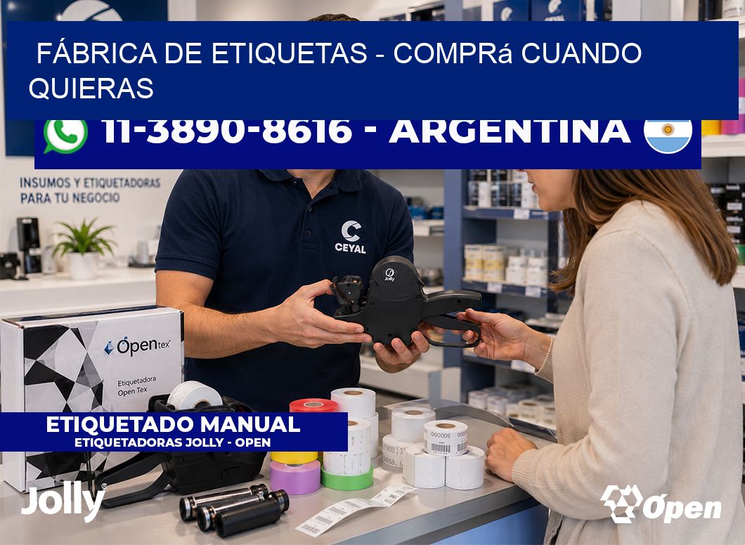 FÁBRICA DE ETIQUETAS - Comprá cuando quieras
