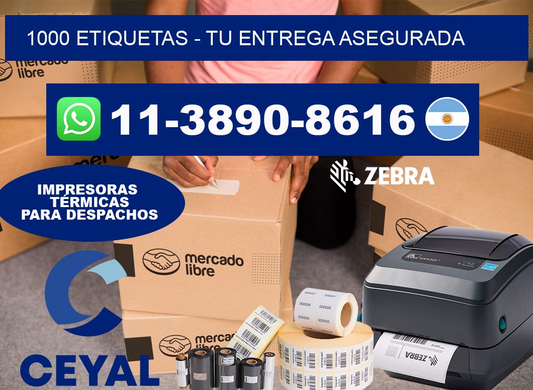 1000 ETIQUETAS – Tu entrega asegurada