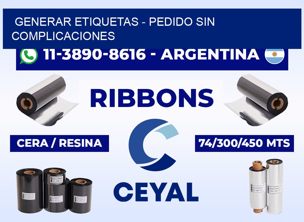 GENERAR ETIQUETAS - Pedido sin complicaciones