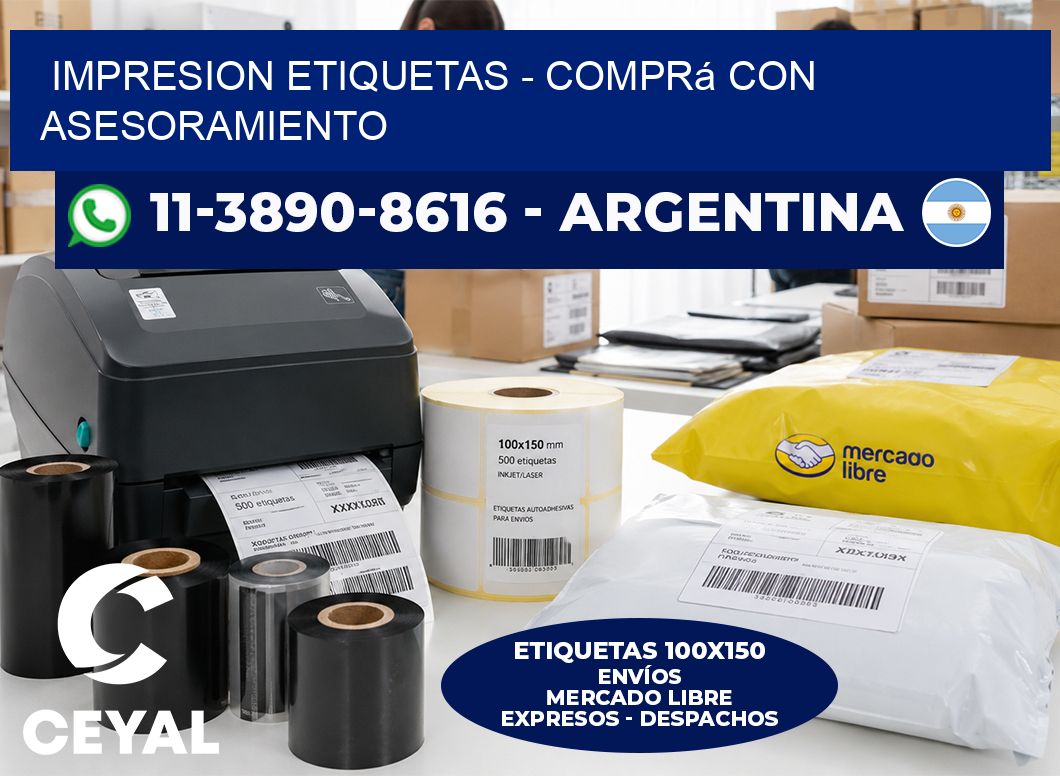 IMPRESION ETIQUETAS - Comprá con asesoramiento