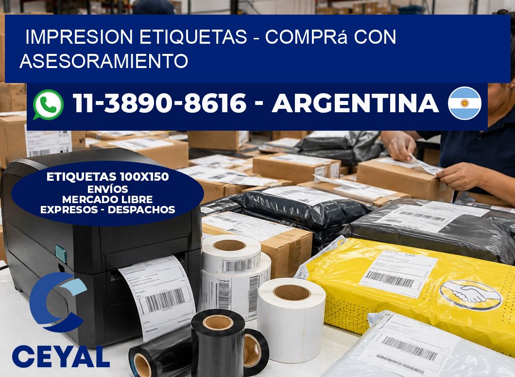 IMPRESION ETIQUETAS – Comprá con asesoramiento