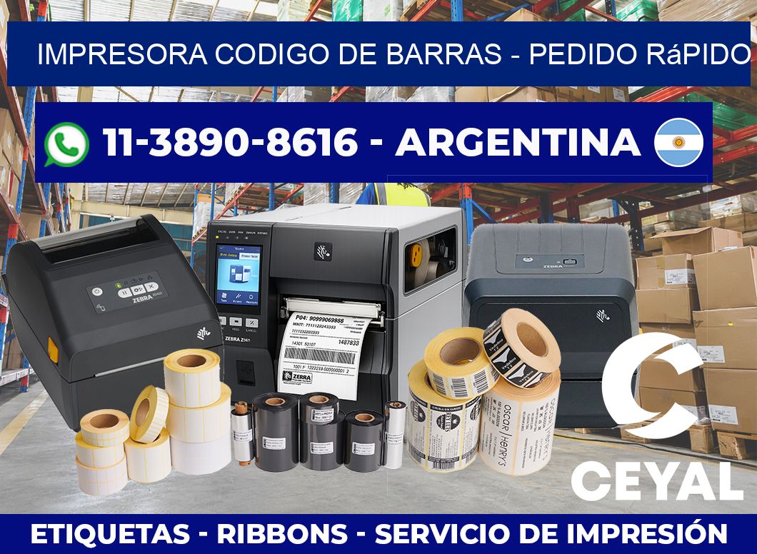 IMPRESORA CODIGO DE BARRAS – Pedido rápido