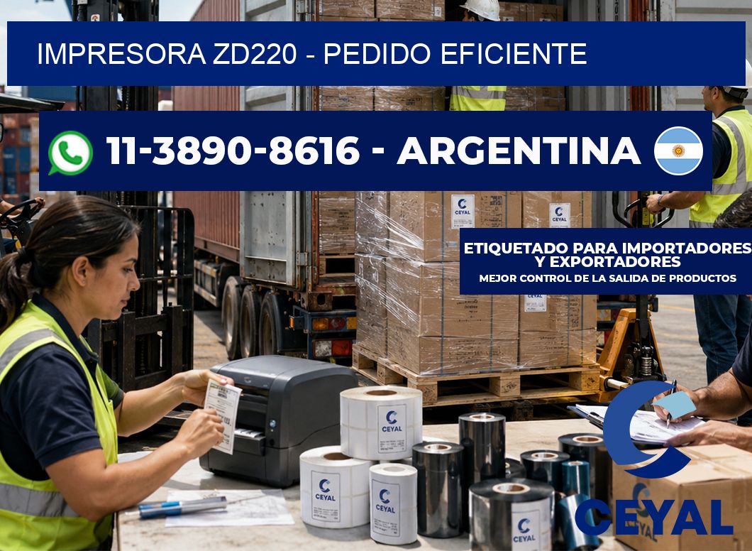 IMPRESORA ZD220 – Pedido eficiente