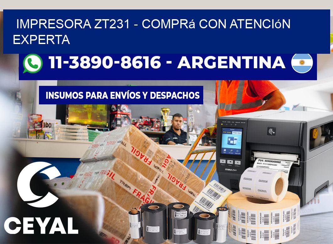 IMPRESORA ZT231 – Comprá con atención experta