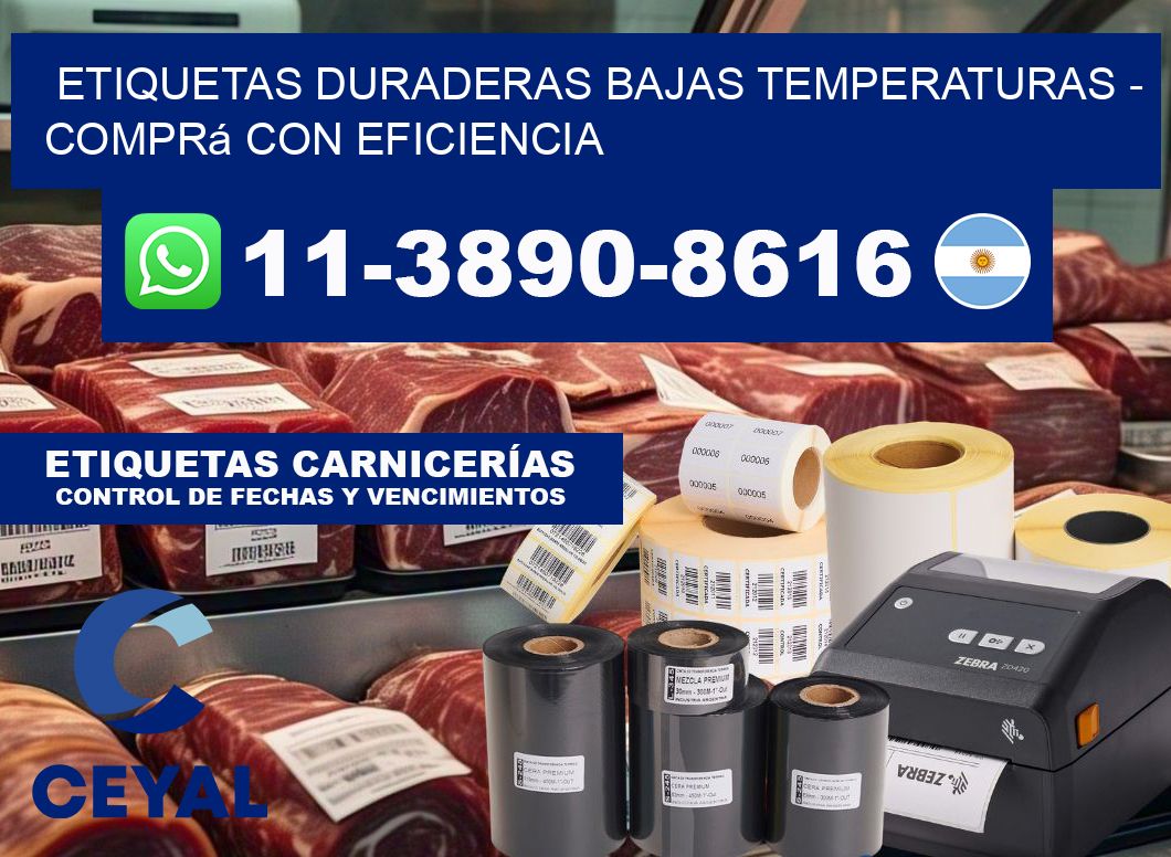 ETIQUETAS DURADERAS BAJAS TEMPERATURAS - Comprá con eficiencia