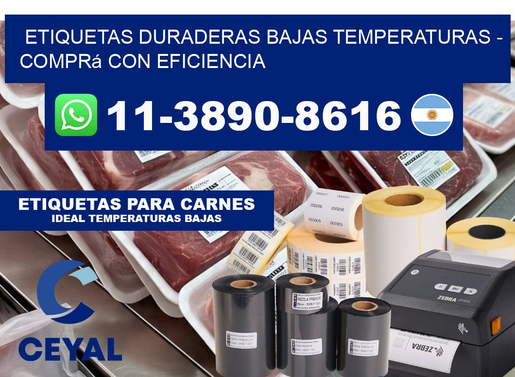 ETIQUETAS DURADERAS BAJAS TEMPERATURAS - Comprá con eficiencia