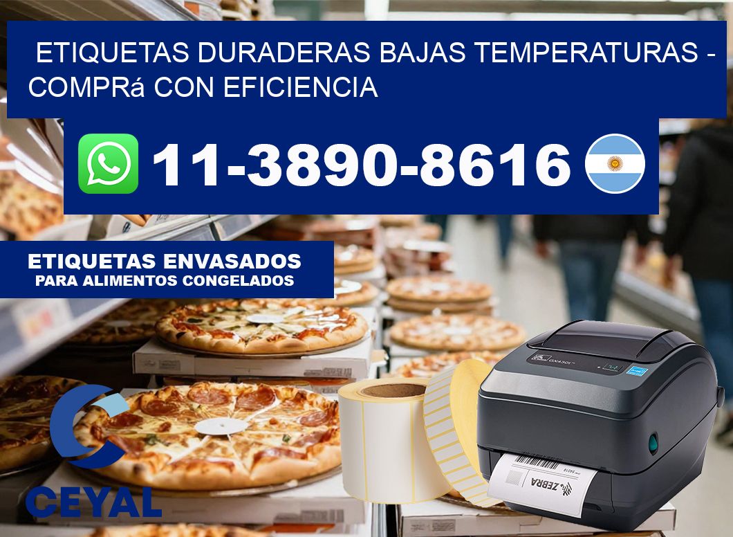 ETIQUETAS DURADERAS BAJAS TEMPERATURAS - Comprá con eficiencia