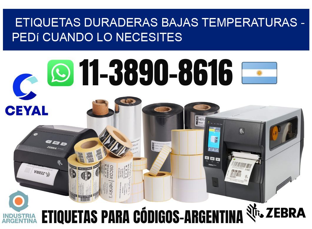 ETIQUETAS DURADERAS BAJAS TEMPERATURAS - Pedí cuando lo necesites