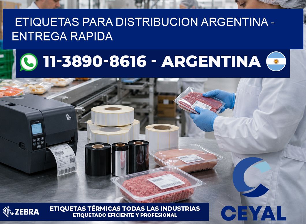 ETIQUETAS PARA DISTRIBUCION ARGENTINA - entrega rapida
