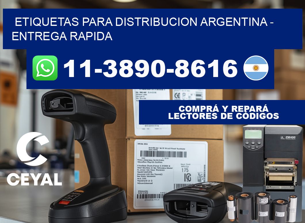 ETIQUETAS PARA DISTRIBUCION ARGENTINA - entrega rapida