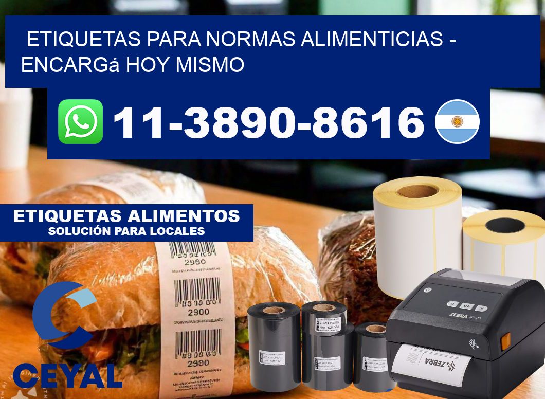 ETIQUETAS PARA NORMAS ALIMENTICIAS - Encargá hoy mismo