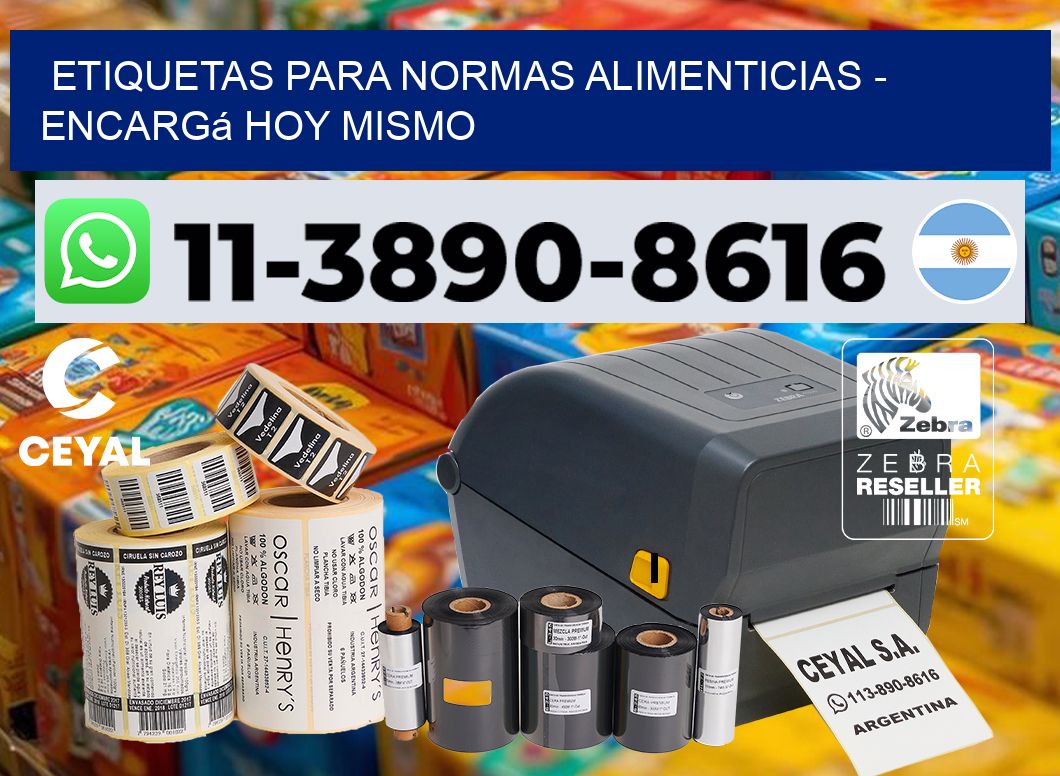 ETIQUETAS PARA NORMAS ALIMENTICIAS - Encargá hoy mismo