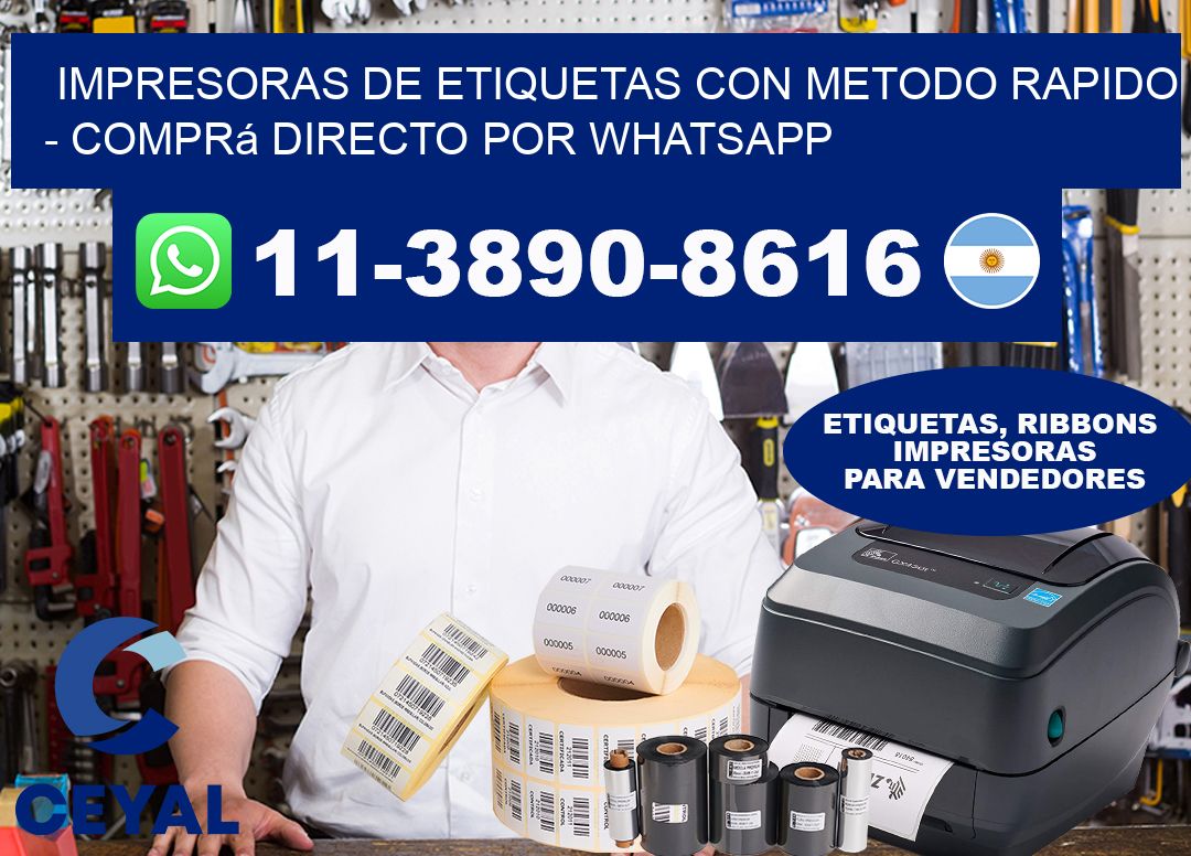 IMPRESORAS DE ETIQUETAS CON METODO RAPIDO - Comprá directo por WhatsApp