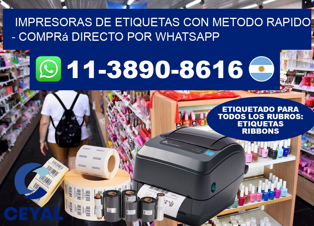 IMPRESORAS DE ETIQUETAS CON METODO RAPIDO - Comprá directo por WhatsApp