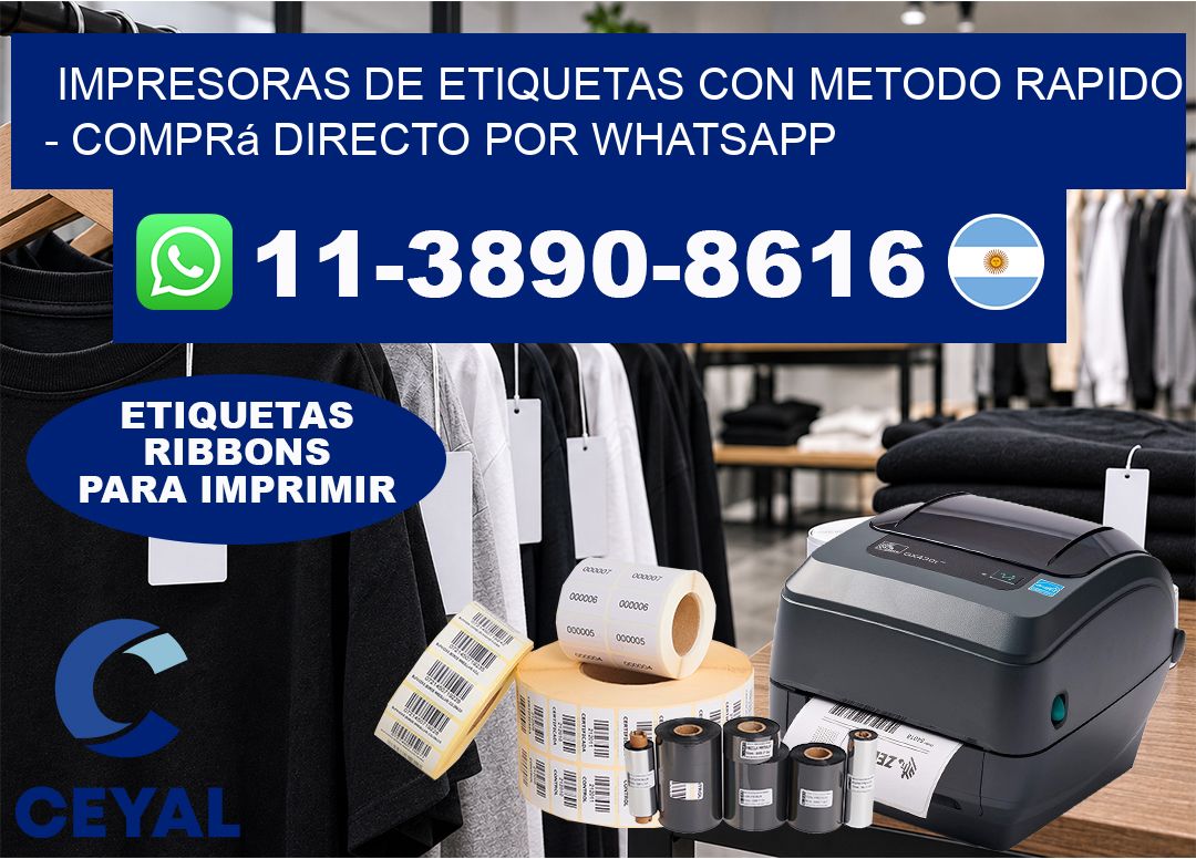 IMPRESORAS DE ETIQUETAS CON METODO RAPIDO - Comprá directo por WhatsApp