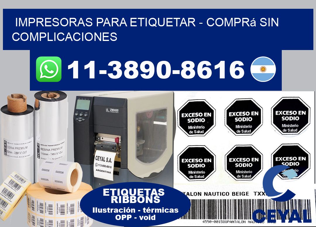 IMPRESORAS PARA ETIQUETAR - Comprá sin complicaciones