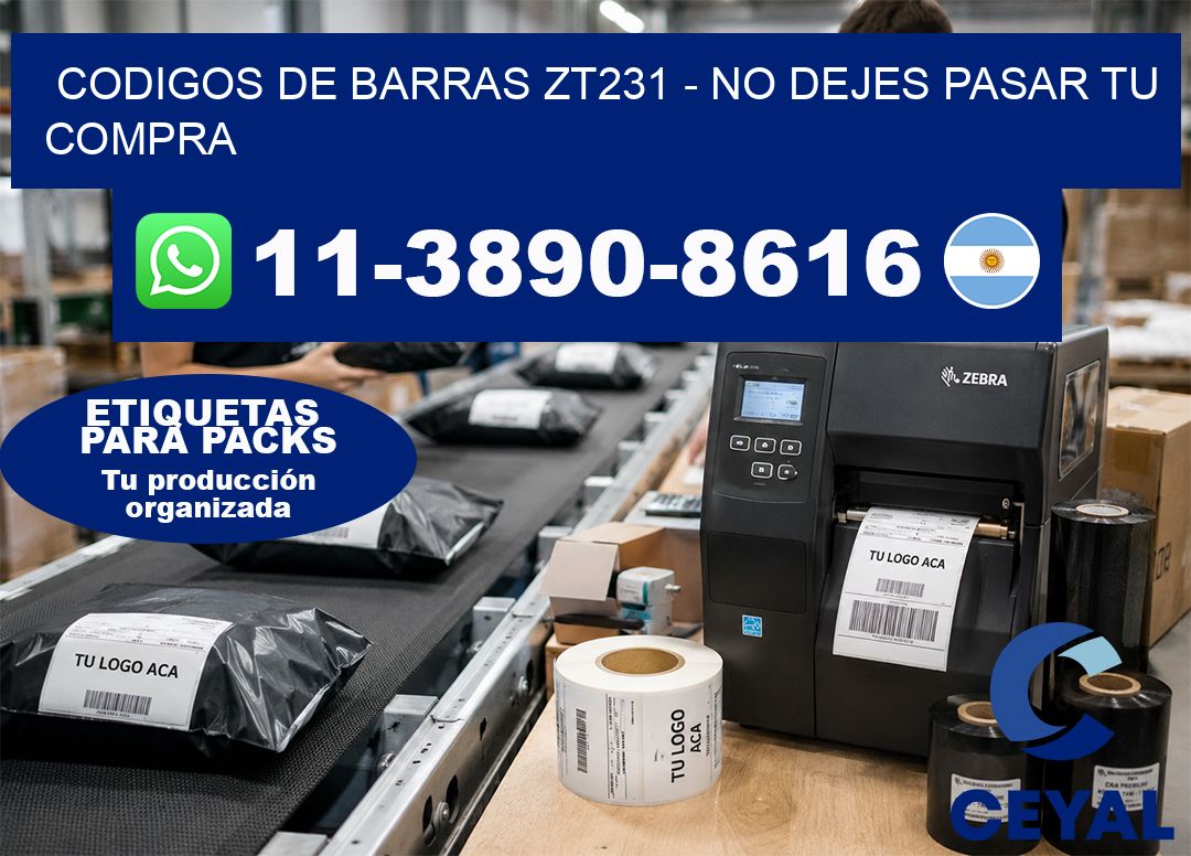 codigos de barras zt231 - No dejes pasar tu compra