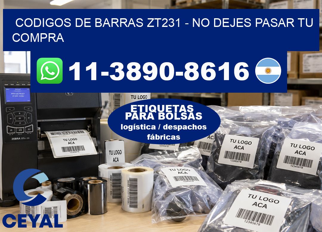 codigos de barras zt231 – No dejes pasar tu compra